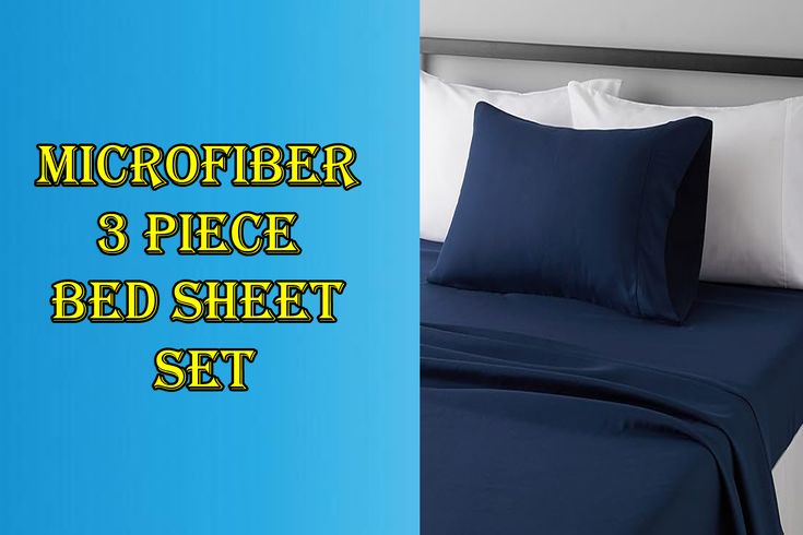 Microfiber 3 Piece Bed Sheet Set