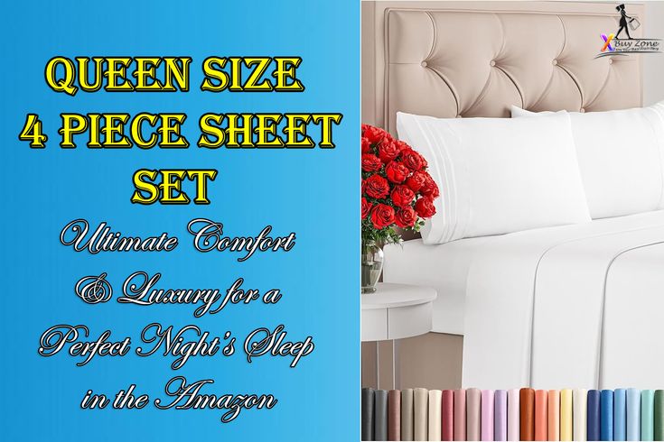 Queen Size 4 Piece Sheet Set